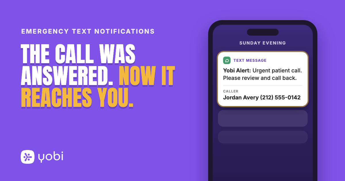 Purple Yobi graphic reading The Call Was Answered. Now It Reaches You, next to a phone showing a text alert with a caller's name and number
